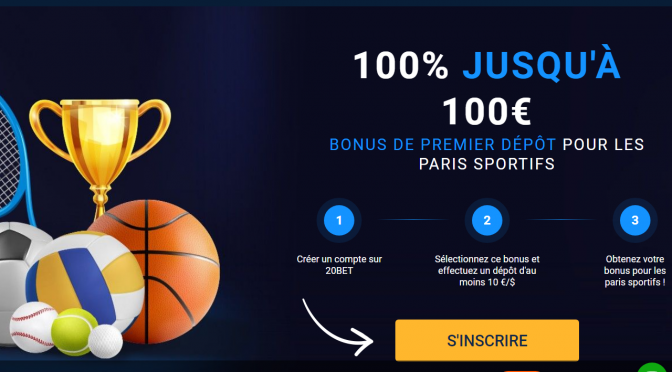 20Bet Bonus de premier dépôt sur les paris sportifs